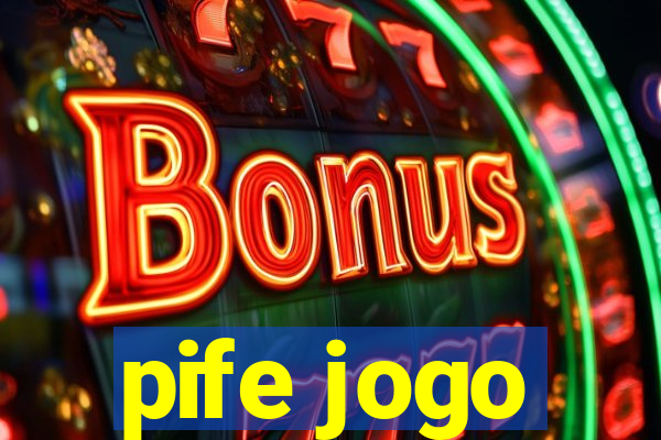 pife jogo